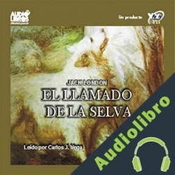Audiolibro El Llamado de la Selva Jack London
