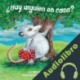 Audiolibro ¿Hay alguien en casa? Marianne Berkes