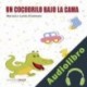 Audiolibro Un cocodrilo bajo la cama Mariasun Landa Etxebeste