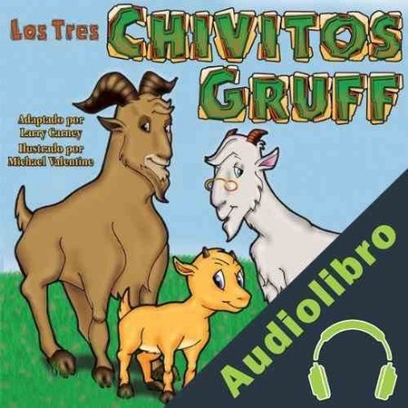 Audiolibro Los Tres Chivitos Gruff Larry Carney