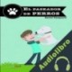 Audiolibro El paseador de perros Daniel Nesquens