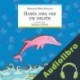 Audiolibro Había Una Vez Un Delfín Graciela Pérez Aguilar