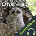 Audiolibro Otis, el Búho Mary Holland
