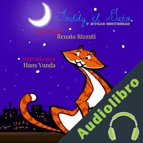 Audiolibro Toddy el Gato y Otras Historias Renato Rizzuti
