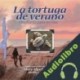Audiolibro La tortuga de verano: Un diario para mi hija Mary Alice Monroe