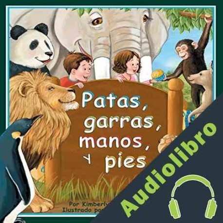 Audiolibro Patas, garras, manos, y pies Kimberly Hutmacher