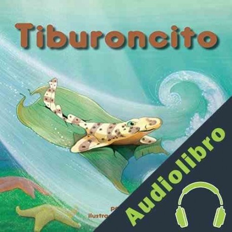 Audiolibro Tiburoncito Ann Downer