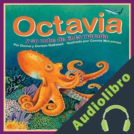 Audiolibro Octavia y Su Nube de Tinta Morada Donna Rathmell