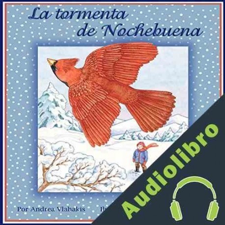 Audiolibro La tormenta de Nochebuena Andrea Vlahakis