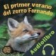 Audiolibro El Primer Verano del Zorro Fernando Mary Holland