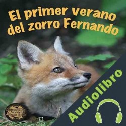 Audiolibro El Primer Verano del Zorro Fernando Mary Holland