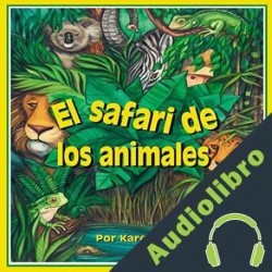 Audiolibro El safari de los animales Karen Lee