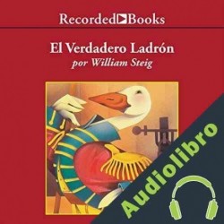Audiolibro El Verdadero Ladron William Steig