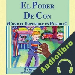 Audiolibro El Poder De Con Mickey Moore
