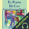 Audiolibro El Poder De Con Mickey Moore