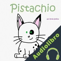 Audiolibro Pistachio: See how being different helps Pistachio make true friends. Annie Jenkins