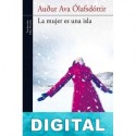 La mujer es una isla Auður Ava Ólafsdóttir