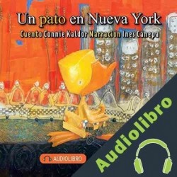Audiolibro Un pato en Nueva York Connie Kaldor