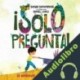 Audiolibro ¡Solo pregunta! Sonia Sotomayor
