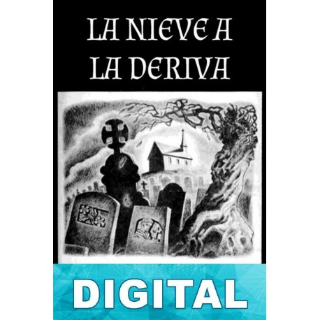 La nieve a la deriva August Derleth
