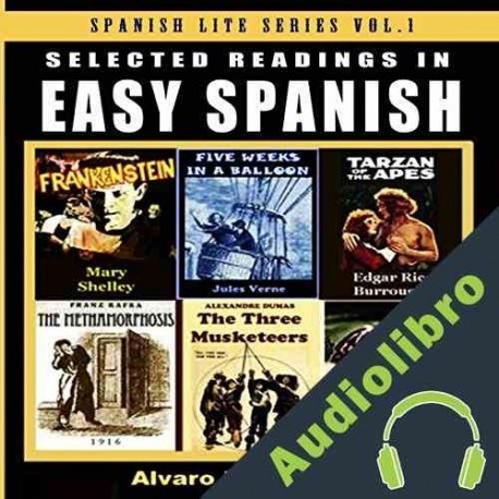 Audiolibro Selected Readings in Easy Spanish, Volume 1 Alvaro Parra Pinto