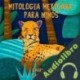 Audiolibro Mitología mexicana para niños Gabriela Santana