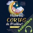 Audiolibro Historias Cortas de Meditación para Niños Angelo Leandro Ventura