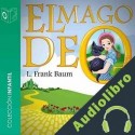 Audiolibro El mago de Oz Frank Baum