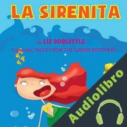 Audiolibro A Sirenita Liz Doolittle