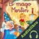 Audiolibro El mago Merlín Equipo Susaeta