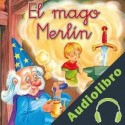 Audiolibro El mago Merlín Equipo Susaeta