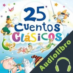 Audiolibro 25 cuentos clásicos V.V.A.A.