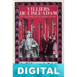 El convidado de las últimas fiestas Auguste Villiers de L’Isle-Adam