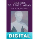 La Eva futura Auguste Villiers de L’Isle-Adam