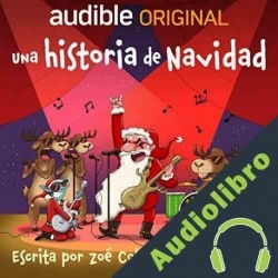 Audiolibro Una historia de Navidad Zoé Collart
