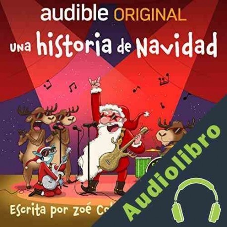 Audiolibro Una historia de Navidad Zoé Collart