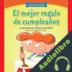 Audiolibro El mejor regalo de cumpleaños Barbara Bakowski