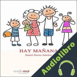 Audiolibro Hay mañanas Daniel Nesquens