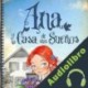Audiolibro Ana Y La Casa De Sus Sueños Lucy Maud Montgomery