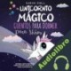Audiolibro El Unicornio Mágico Sarah Doll