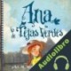 Audiolibro Ana, la de Tejas Verdes Lucy Maud Montgomery