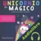 Audiolibro El unicornio mágico Martha Shannon
