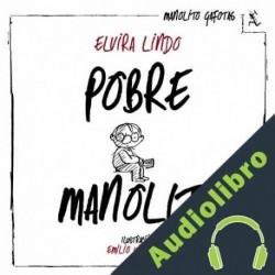 Audiolibro Pobre Manolito Elvira Lindo