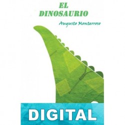 El dinosaurio Augusto Monterroso