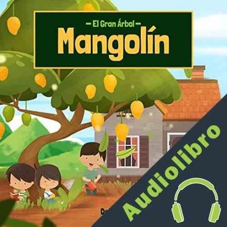 Audiolibro El gran árbol mangolín Debie N
