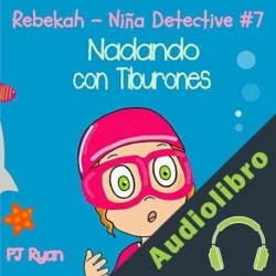 Audiolibro Nadando con Tiburones PJ Ryan