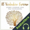 Audiolibro El Verdadero Camino Charles Spurgeon