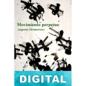 Movimiento perpetuo Augusto Monterroso