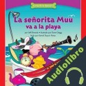 Audiolibro La señorita Muu va a la playa Jeff Dinardo