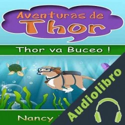 Audiolibro Thor Va Buceo! Nancy L. Bailey